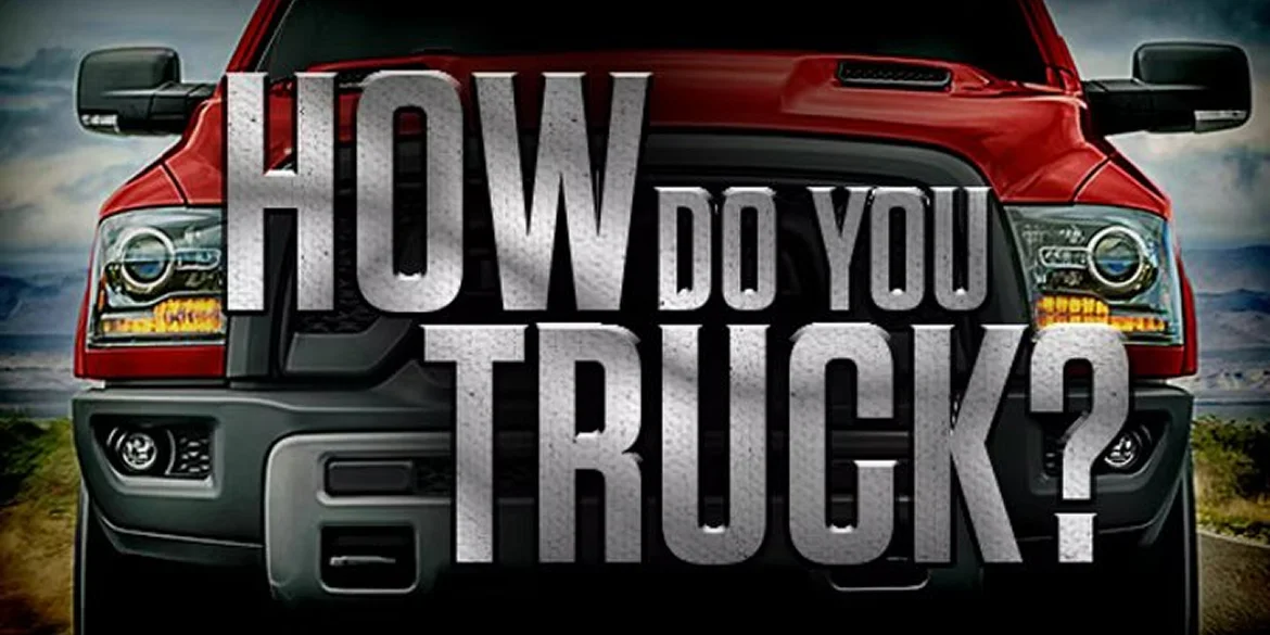 Front view of a red lifted truck with bold metallic text overlaid that reads “HOW DO YOU TRUCK?” against a rugged outdoor background.